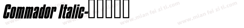 Commador Italic字体转换